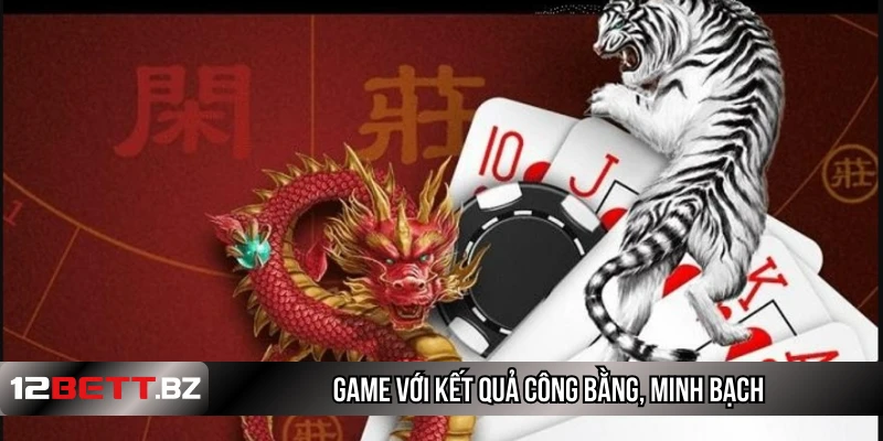 Game với kết quả công bằng, minh bạch